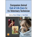 Companion Animal End of Life Care for the Veterinary Technician