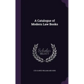 A Catalogue of Modern Law Books