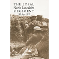 Loyal North Lancashire Regiment 1914-1919
