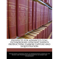 Prospects for Advanced Coal Technologies: Efficient Energy Production, Carbon Capture and Sequestration