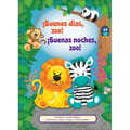 ¡Buenos Días, Zoo! ¡Buenas Noches, Zoo! (Good Morning, Zoo! Good Night, Zoo!)