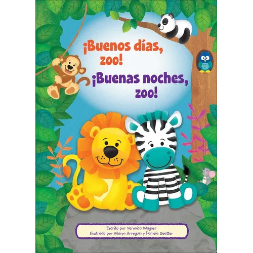 ¡Buenos Días, Zoo! ¡Buenas Noches, Zoo! (Good Morning, Zoo! Good Night, Zoo!)