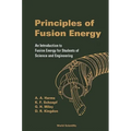 Principles of Fusion Energy