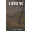 A Natural You