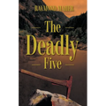 The Deadly Five