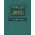 Manuel M�dico-l�gal Des Poisons Pr�c�d� De Considerations Sur L'empoisonnement, De Moyens De Le Constater, Du Resul
