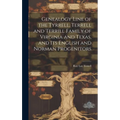 Genealogy Line of the Tyrrell, Terrell and Terrill Family of Virginia and Texas, and Its English and Norman Progenitors