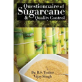 Questionnaire of Sugarcane & Quality Control