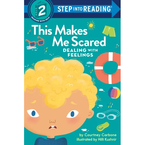 This Makes Me Scared: Dealing with Feelings