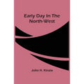 Early Day In The North-West