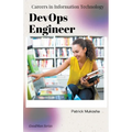 "Careers in Information Technology: DevOps Engineer"