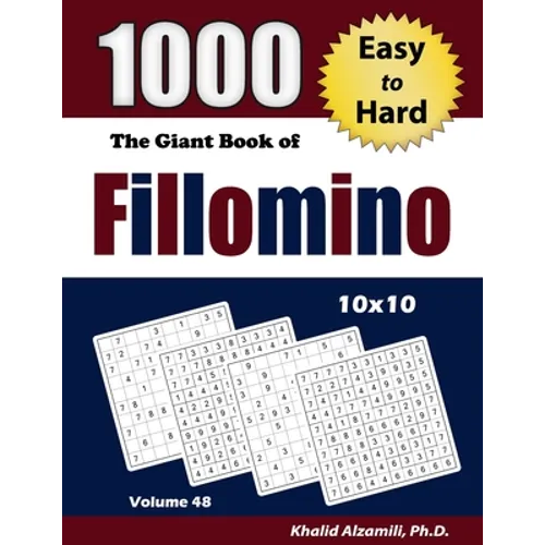 The Giant Book of Fillomino: 1000 Easy to Hard Puzzles (10x10)