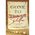 Gone To Dallas: The Storekeeper 1856-1861