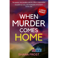 When Murder Comes Home