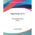 Engineering Law V1: The Law Of Contract (1911)