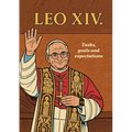 Pope LEO XIV.: - Tasks, goals and expectations