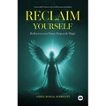 Reclaim Yourself