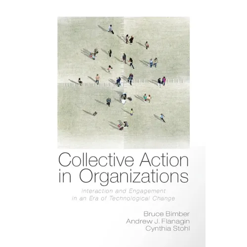 Collective Action in Organizations