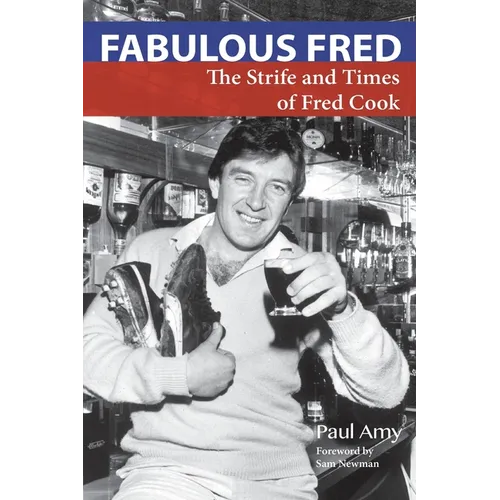 Fabulous Fred: The Strife and Times of Fred Cook