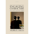Engaging Characters: Fiction, Emotion, and the Cinema