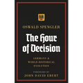 The Hour of Decision: Germany and World-Historical Evolution