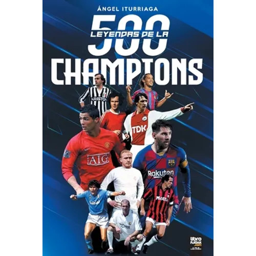 500 Leyendas de la Champions