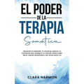 El Poder de la Terapia Somática