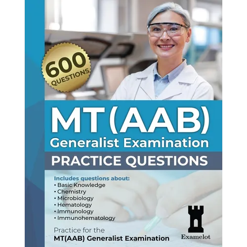 MT(AAB) Generalist Examination: Practice Questions