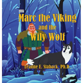 Marc the Viking and the Wily Wolf