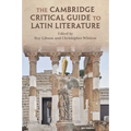 The Cambridge Critical Guide to Latin Literature