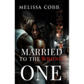 Married To The Wrong One