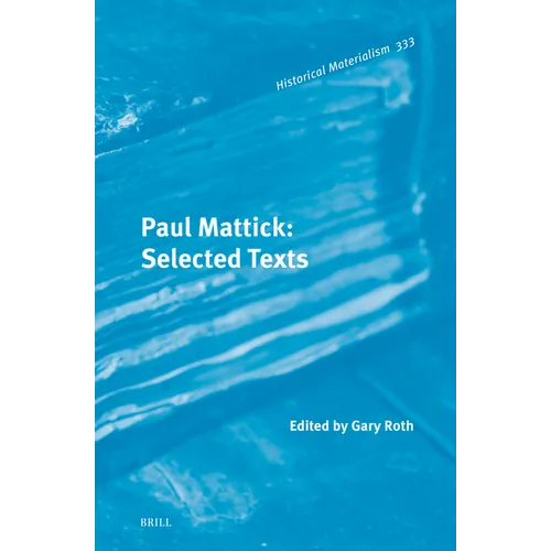 Paul Mattick: Selected Texts