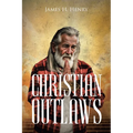 Christian Outlaws