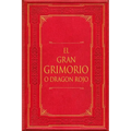 El Gran Grimorio o Dragón Rojo