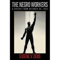 The Negro Worker