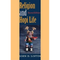 Religion and Hopi Life, Second Edition