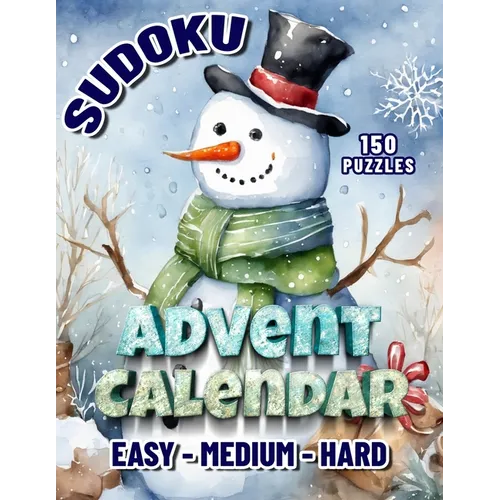Sudoku Advent Calendar: Christmas Sudoku Puzzle Book For Adults. December's Daily Dose of Cheer. - Paperback