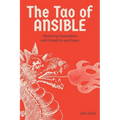 The Tao of Ansible: Mastering Automation with Simplicity and Grace