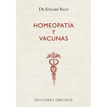 Homeopatia Y Vacunas