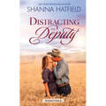 Distracting the Deputy: A Small-Town Clean Romance