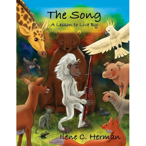 The Song: A Lesson To Live By