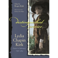 Distinguished Service: Lydia Chapin Kirk, Partner in Diplomacy, 1896-1984