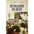 Revolución en Juego: La izquierda joven en Teapa Tabasco, en los años 70