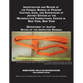 Investigation and Review of the Federal Bureau of Prisons' Custody, Care, and Supervision of Jeffrey Epstein at the Metropolitan Correctional Center i