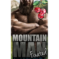 Mountain Man Fixated