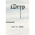 iDRIP - The Play