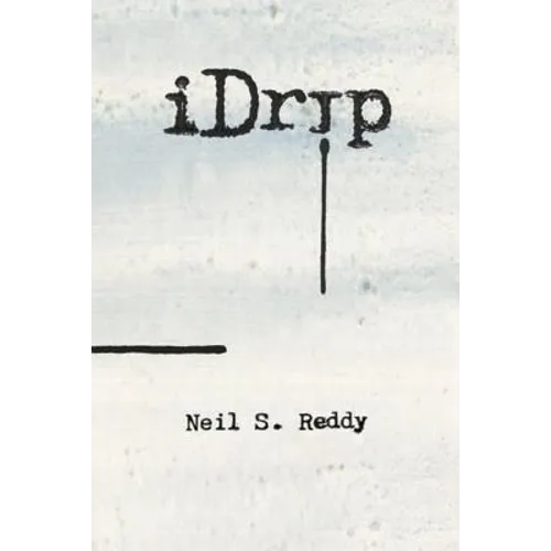 iDRIP - The Play