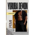 Yoruba Demon: Femi