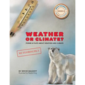 Weather or Climate?: Poems & Plays about Weather & Climate