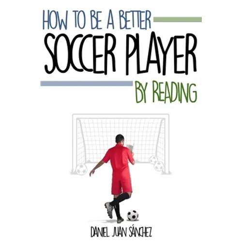 How to be a better soccer player by reading